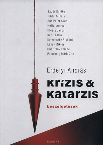 Erdélyi András - Krízis és katarzis