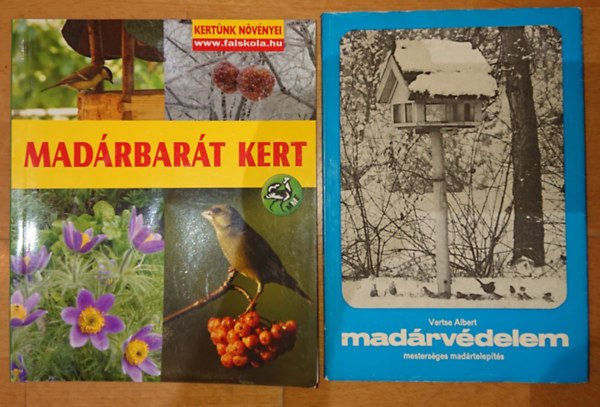 Drexler Szilárd Dr Vertse Albert - 2 db madárbarát könyv: Madárvédelem, Madárbarát kert