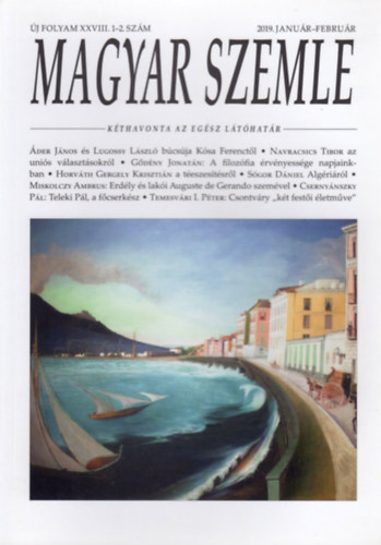 Gr�h G�sp�r  (f�szerk.) - Magyar Szemle - �j folyam XXVIII. 1-2. sz�m (2019. janu�r-febru�r)