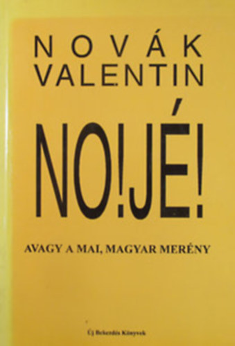 Nov�k Valentin - No! J�!
