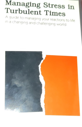Managing Stress in Turbulent Times