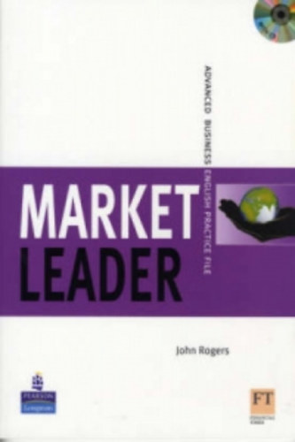 John Rogers - Market Leader Advanced Business English Practice File - CD mellklet nlkl