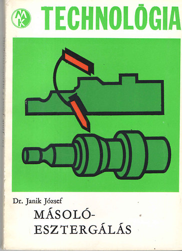 Dr. Janik J�zsef - M�sol�eszterg�l�s