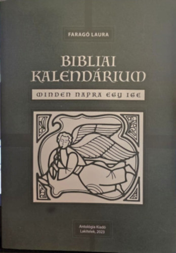 Farag� Laura - Bibliai kalend�rium - Minden napra egy ige