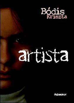 Bdis Kriszta - Artista