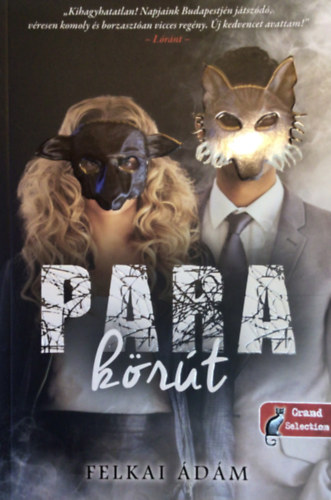 Felkai �d�m - Para k�r�t