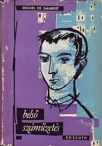 Miguel de Salabert - Bels� sz�m�zet�s