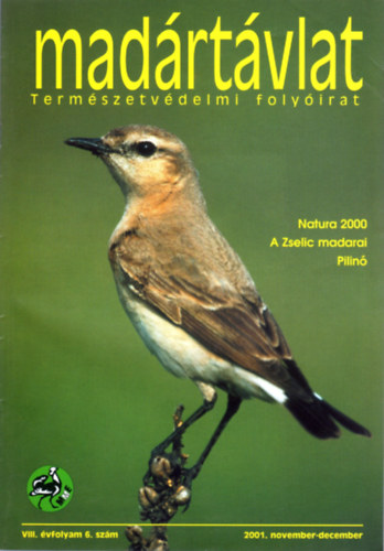 Péchy Tamás (főszerk.) - Madártávlat - Természetvédelmi folyóirat (VIII. évf. 6. szám - 2001. november-december)