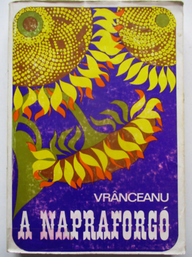 A. Viorel Vrnceanu - A napraforg