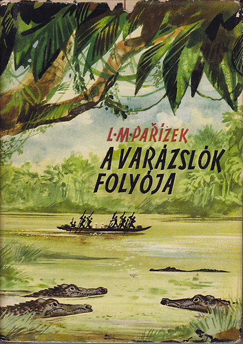 L.M. Parizek - A var�zsl�k foly�ja
