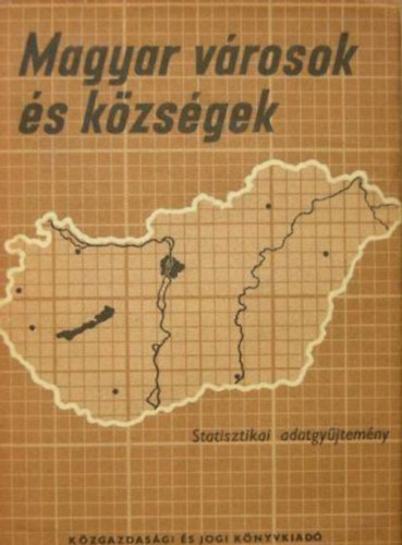Magyar v�rosok �s k�zs�gek - Statisztikai adatgy�jtem�ny