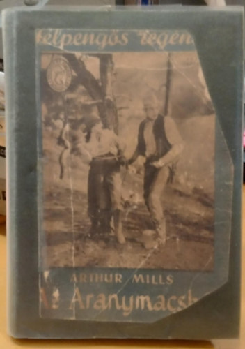 Arthur Mills - Az Aranymacska (Flpengs regnyek)