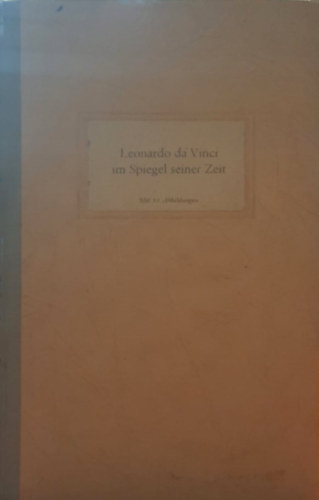Heinz Lüdecke - Leonardo Da Vinci Im Spiegel Seiner Zeit