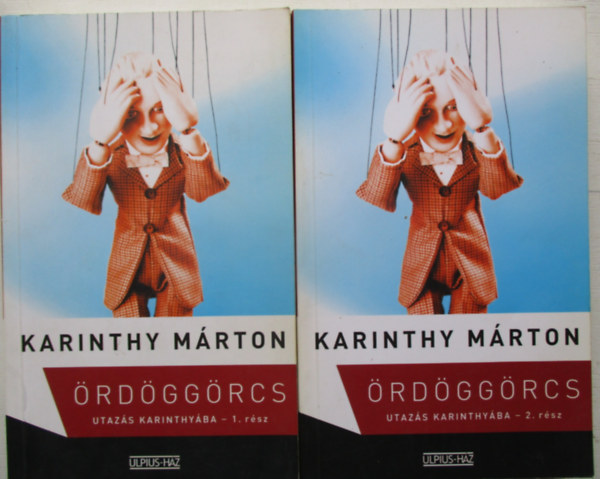 Karinthy Mrton - rdggrcs - Utazs Karinthyba I-II.
