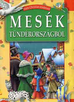 Hans Christian Andresen - Mes�k t�nd�rorsz�gb�l