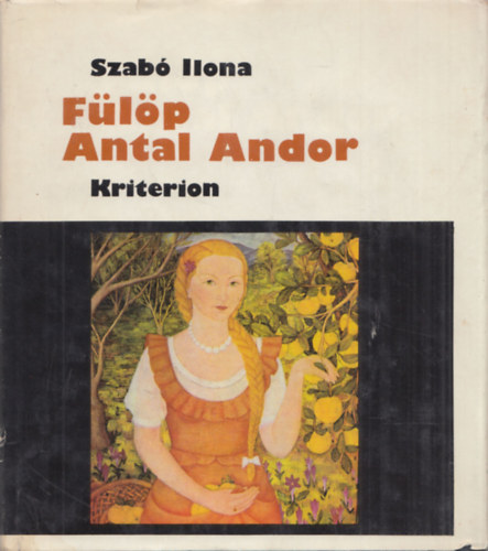 Szab� Ilona - F�l�p Antal Andor