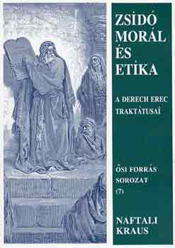 Naftali Kraus - Zsidó morál és etika