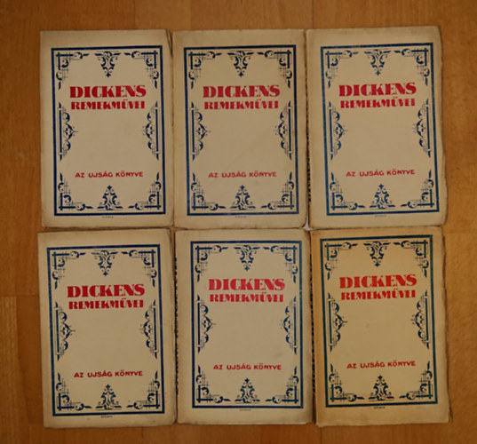 Charles Dickens - 6 kötet Dickens remekművei (Az újság könyve) című sorozatból: A Pickwick-Club I-II-III., Két város regénye I-II., Twist Olivér 2.