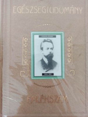 Egszsgtudomny - Emlkszm- Fodor Jzsef XXXVII. vfolyam 97-208. oldal 1993