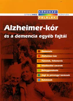 Cayton H.; Dr. Graham N.; Dr. Warner J. - Alzheimer-kr s a demancia egyb fajti