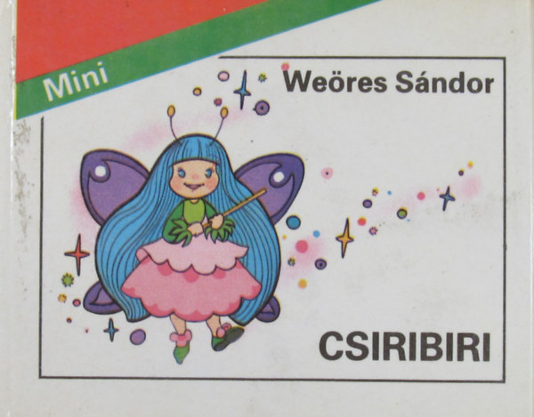 We�res S�ndor - Kricskovics Zsuzsanna - Csiribiri