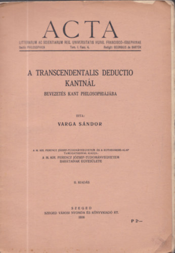 Varga Sndor - A transcendentalis deductio Kantnl (Bevezets Kant Philosophijba)