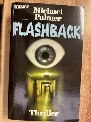 Michael Palmer - Flashback