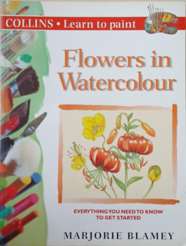 Marjorie Blamey - Learn to paint - Flowers in Watercolour