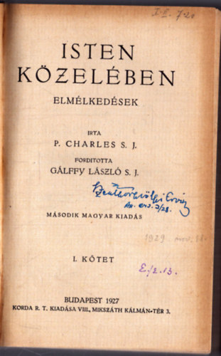 P. Charles S. J. - Isten k�zel�ben I-II. egyben (1927)