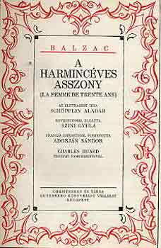 Honor� de Balzac - A harminc�ves asszony-Goriot ap�-Grandet Eug�nia I-II.