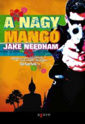 Jake Needham - A nagy mang