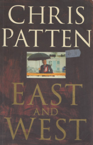 Chris Patten - East and west