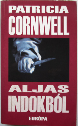 Patrica Cornwell - Aljas indokbl