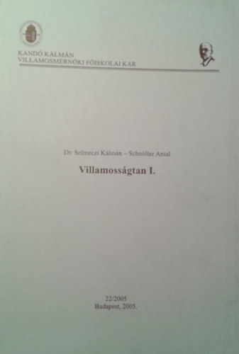 Dr. Selmeczi-Schnöller - Villamosságtan I.