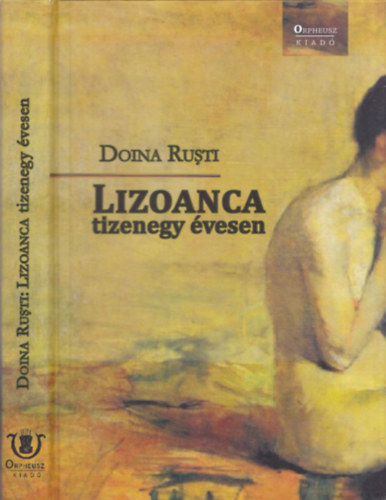 Doina Rusti - Lizoanca tizenegy évesen