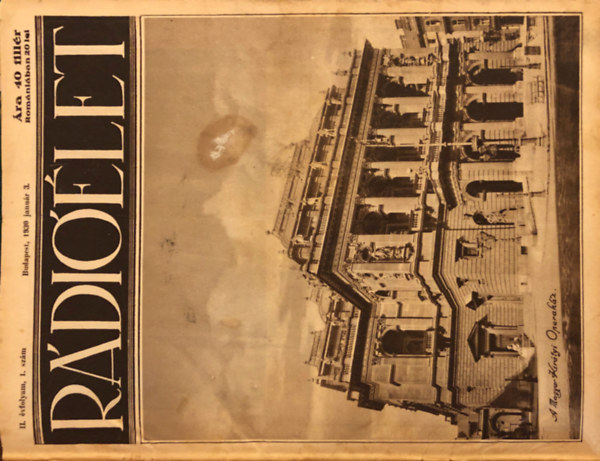 R�di��let 1930 II. �vfolyam els� negyed�v 13 db lapsz�m egybek�tve