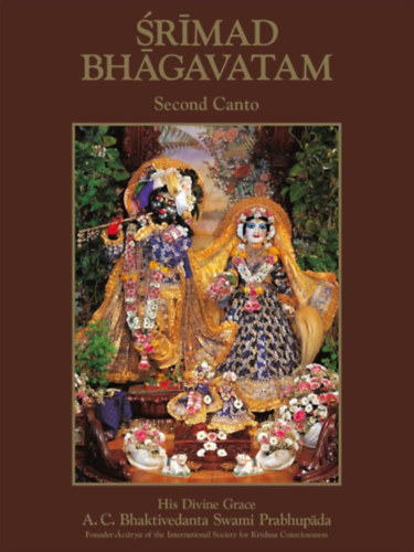 A. C. Bhaktivedanta Swami Prabhupáda - Srímad Bhágavatam - Második ének