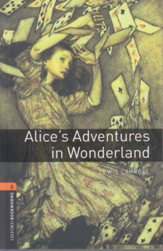 Lewis Carroll - Alice's adventures in Wonderland