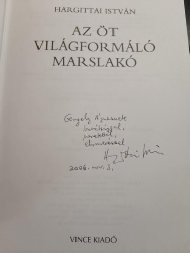Hargittai Istvn - Az t vilgforml marslak