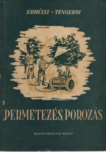 Erd�lyi Tibor-Tengerdi J�nos - Permetez�s - Poroz�s