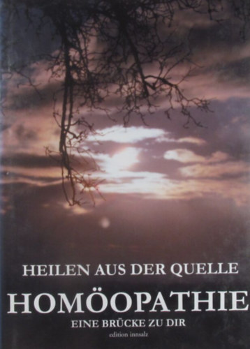 Claudius - Heilen aus der Quelle. Homopathie - Eine Brcke zu dir