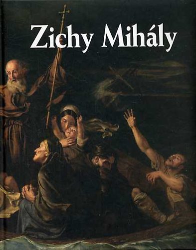 Bajkay va - Zichy Mihly (A knyvet fekete-fehr s sznes reprodukcik illusztrljk.)