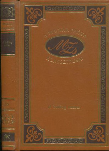 Móricz Zsigmond - A boldog ember (A magyar próza klasszikusai 19.)