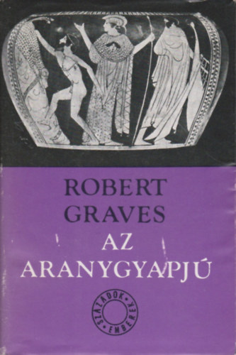 Robert Graves - Az aranygyapj