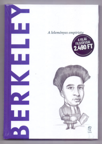 Luis Alfonso Iglesias Huelga - Berkeley - A leleményes empirista (A világ filozófusai)