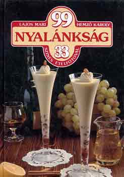 Lajos Mari-Hemz� K�roly - 99 nyal�nks�g