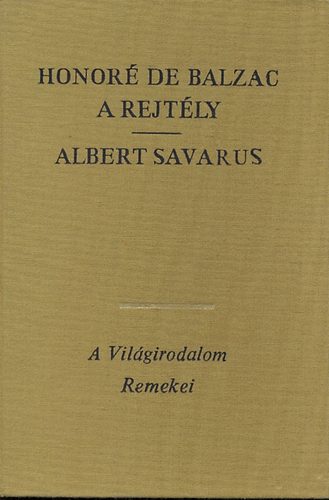 Honor de Balzac - A rejtly-Albert savarus