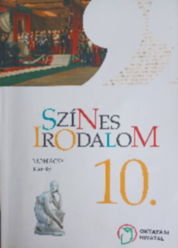 Mohcsy Kroly - Sznes irodalom 10.