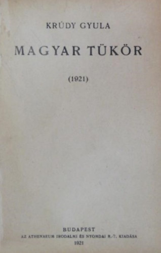 Krúdy Gyula - Magyar tükör + Kánaán könyve