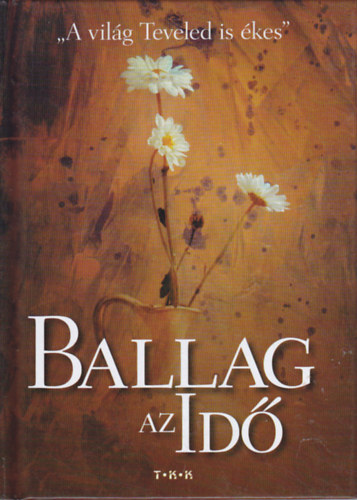 Ballag az id